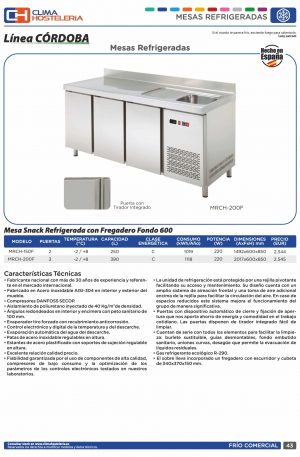 Mesa Snack Refrigerada con fregadero 3 puertas Fondo 600 de 2017 x600 x850h mm CORDOBA MRCH-200F