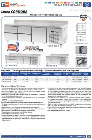 Mesa Baja con 6 cajones GN1/1-100 + 1 Cajón GN1/1-300 Refrigerada Fondo 700 de 2242 x700 x600h mm CORDOBA TRCHB-225-6