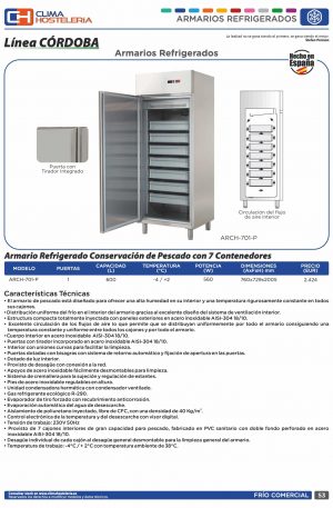 Armario Refrigerado Conservación de Pescado 1 Puerta 7 Contenedores de 760 x729 x2005h mm CORDOBA ARCH-701-P